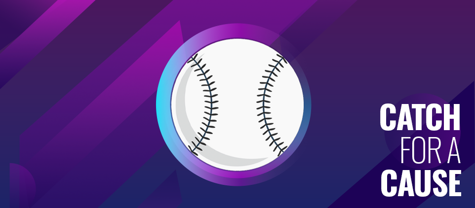 Catch For A Cause – Baseball Tournament